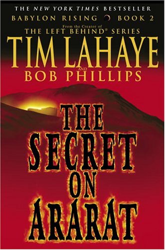Babylon Rising: The Secret on Ararat by Tim LaHaye