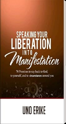 Speaking Your Liberation Into Manifestation