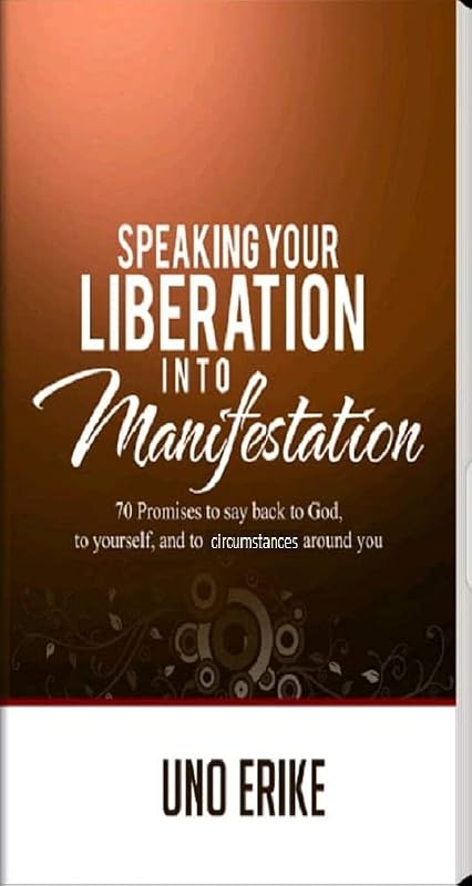 Speaking Your Liberation Into Manifestation by Erike Uno