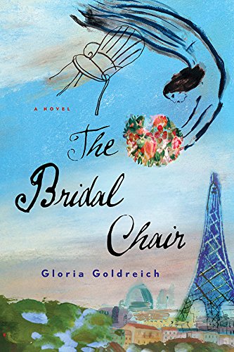 The Bridal Chair: A Novel by Gloria Goldreich