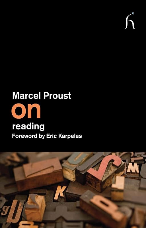 On Reading (On Series) by Marcel Proust