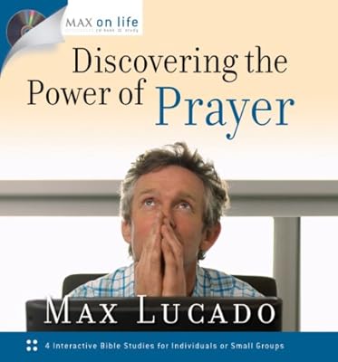 Discovering the Power of Prayer (Max on Life)