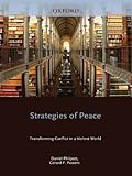 Strategies of Peace (Studies in Strategic Peacebuilding)