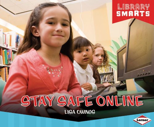 Stay Safe Online by Lisa Owings
