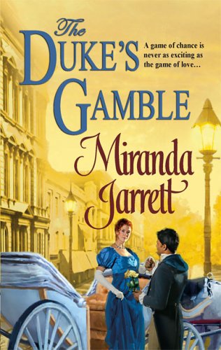 The Duke's Gamble (Harlequin Historical) by Miranda Jarrett