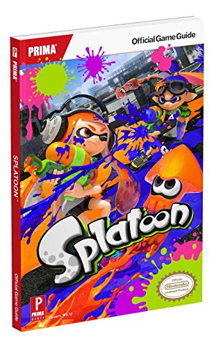Splatoon: Prima official Game Guide by David Knight