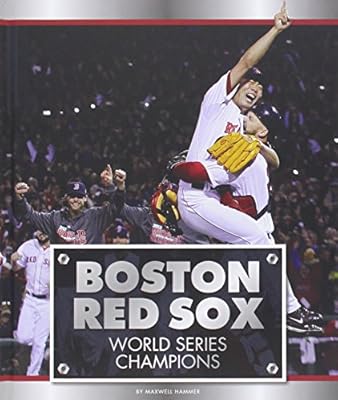Boston Red Sox: World Series Champions
