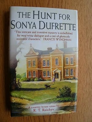 The Hunt for Sonya Dufrette (Country House Crime)