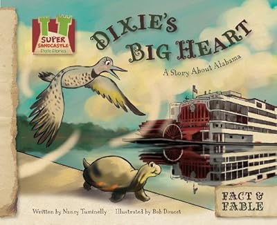 Dixie's Big Heart: A Story about Alabama