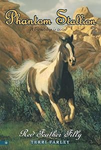 Phantom Stallion #10: Red Feather Filly