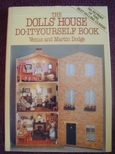 The Dolls' House D.I.Y.Book by Venus Dodge