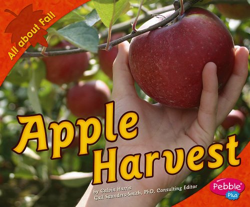 Apple Harvest (All about Fall) by Martha E.