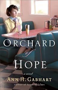 Orchard of Hope (Hollyhill Series, Book 2)