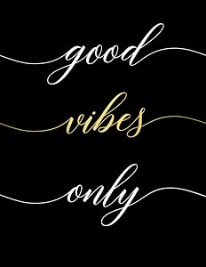 Good Vibes Only: Undated Weekly Appointment Book (Monday through Saturday) by Penelope Pewter