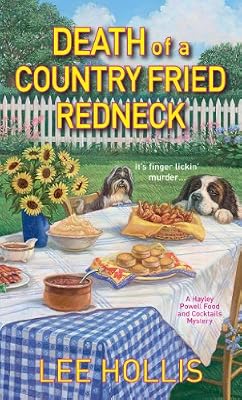 Death of a Country Fried Redneck (A Hayley Powell Mystery)