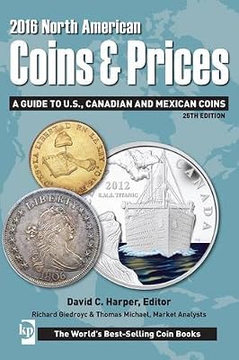 2016 North American Coins &amp; Prices: A Guide to U.S., Canadian and Mexican Coins