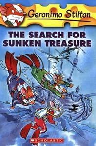The Search for Sunken Treasure (Geronimo Stilton, No. 25) by Geronimo Stilton