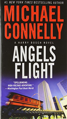 Angels Flight by Michael Connelly