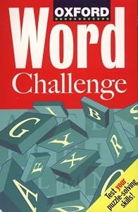 Oxford Word Challenge by Tony Augarde