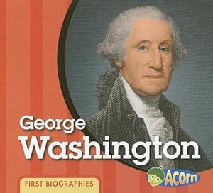 George Washington (First Biographies (Heinemann Hardcover))