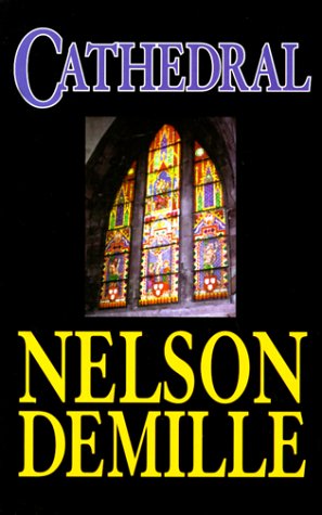 Cathedral by Nelson DeMille