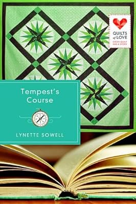 Tempest's Course: Quilts of Love Series