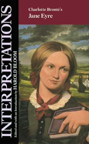 Jane Eyre (MCI) (Bloom's Modern Critical Interpretations) by Charlotte Bronte