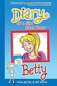Diary of a Girl Next Door: Betty by Tania del Rio  ,
