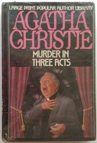 Murder in Three Acts by Agatha Christie