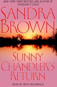 Sunny Chandler's Return by Sandra Brown