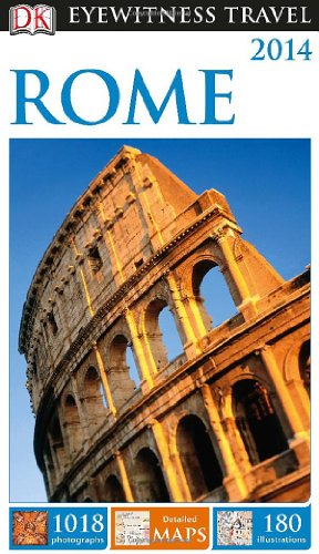 DK Eyewitness Travel Guide: Rome by DK Publishing