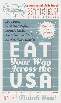 Eat Your Way Across the U.S.A., Revised Edition