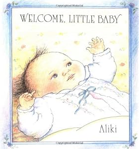 Welcome, Little Baby