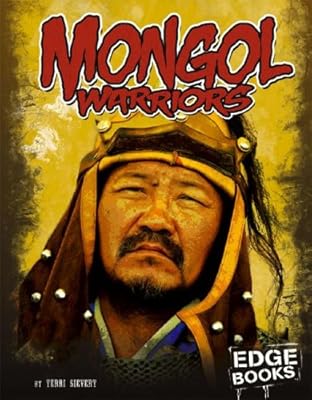 Mongol Warriors (Edge Books)