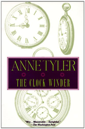 Clock Winder by Anne Tyler