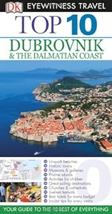 Top 10 Dubrovnik and the Dalmatian Coast