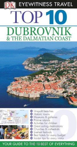 Top 10 Dubrovnik and the Dalmatian Coast by James Stewart