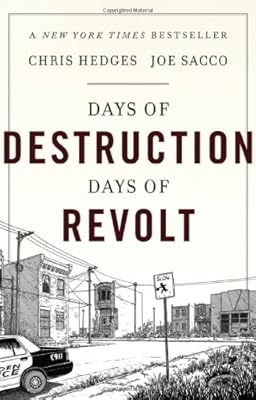 Days of Destruction, Days of Revolt