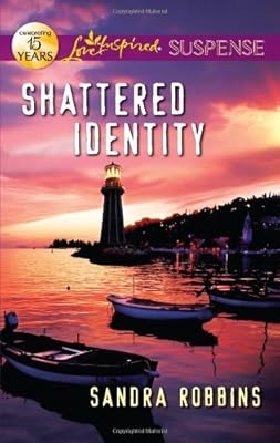 Shattered Identity (Love Inspired Suspense)