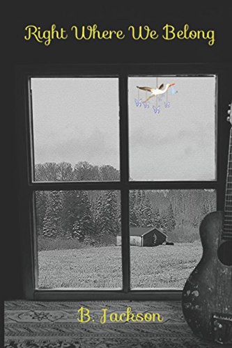 Right Where We Belong by B. Jackson
