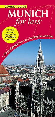 Compact Guide Munich for Less by Metropolis International