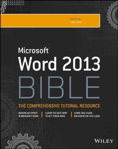 Word 2013 Bible by Lisa A. Bucki