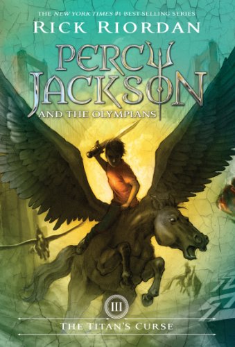 The Titan's Curse (Percy Jackson and the Olympians, Book 3) by Rick Riordan