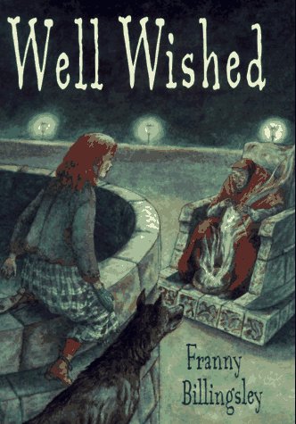 Well Wished by Franny Billingsley