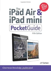 The iPad Air and iPad mini Pocket Guide (5th Edition)
