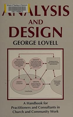 Analysis And Design: A Handbook for Practioners And Consultants in Church And Community Work