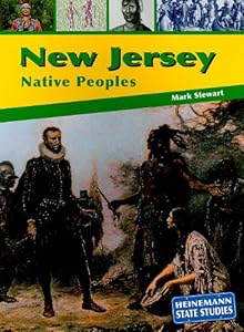 New Jersey Native Peoples (State Studies)
