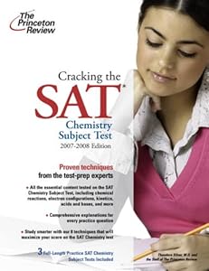 Cracking the SAT Chemistry Subject Test, 2007-2008 Edition (College Test Preparation)