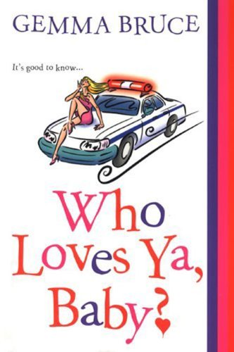 Who Loves Ya, Baby? by Liliana Hart