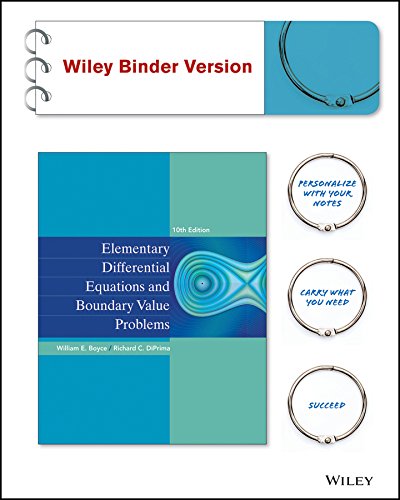 Elementary Differential Equations and Boundary Value Problems 10e Binder Ready Version + WileyPLUS Registration Card by William E. Boyce
